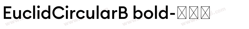 EuclidCircularB bold字体转换